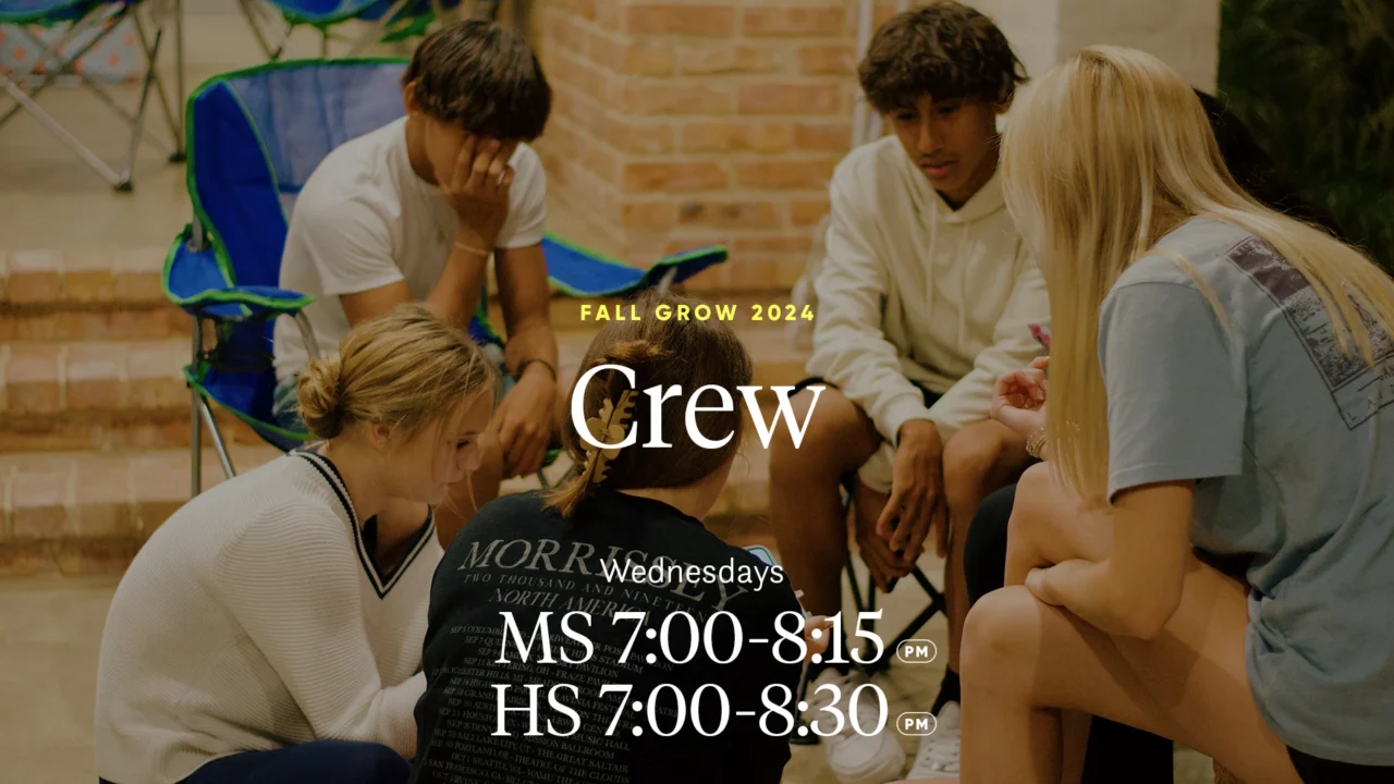 crew: wednesdays MS 7 - 8:15 pm, HS 7 - 8:30 pm