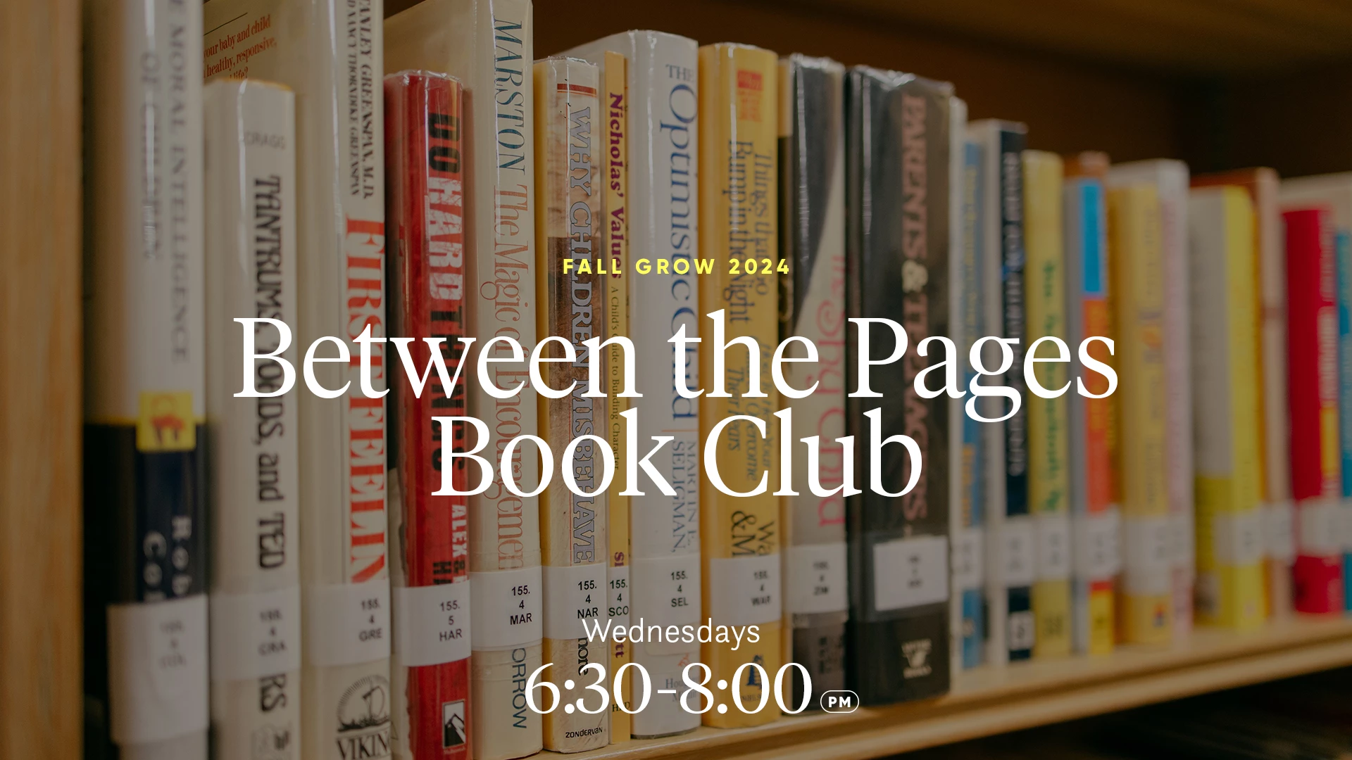 Between the Pages Book Club Wednedays 6:30-8:00 PM