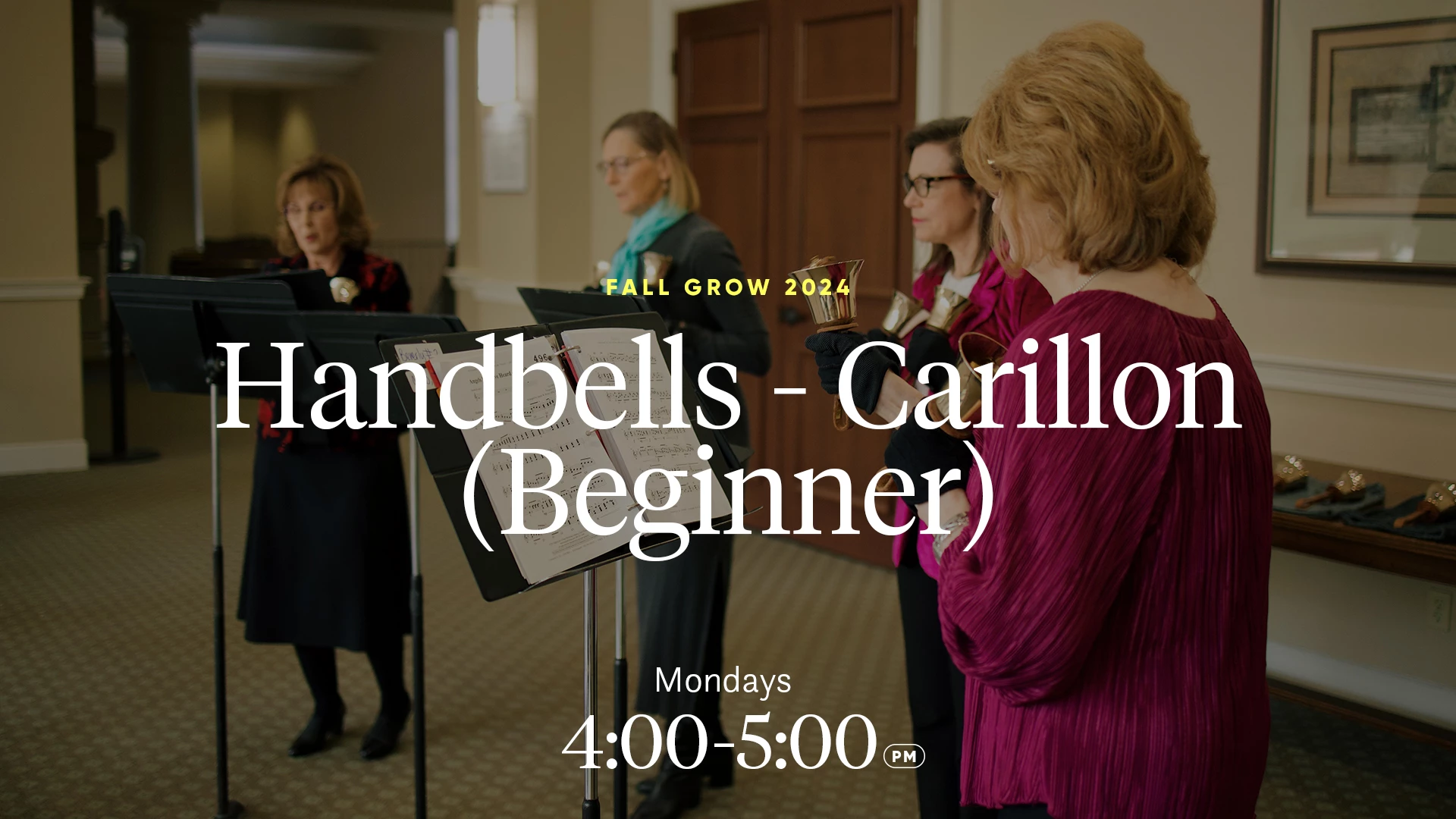 handbells - carillon (beginner): mondays 4 - 5 pm