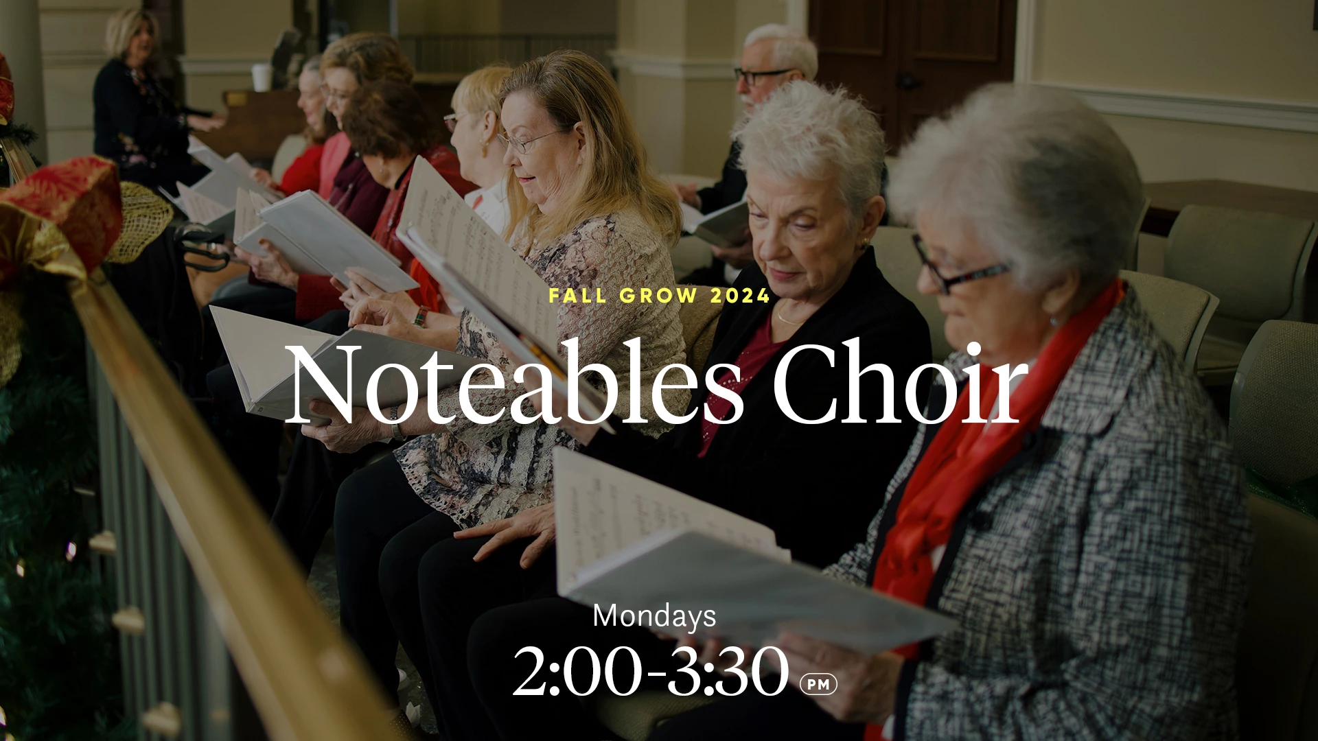 noteables choir: mondays 2 - 3:30 pm