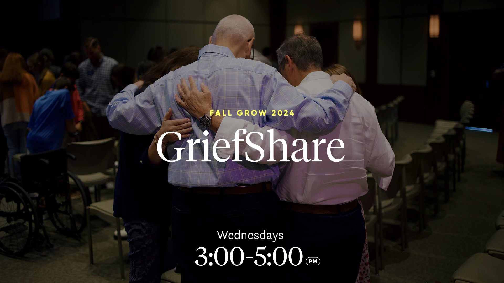 griefshare: wednesdays 3 - 5 pm