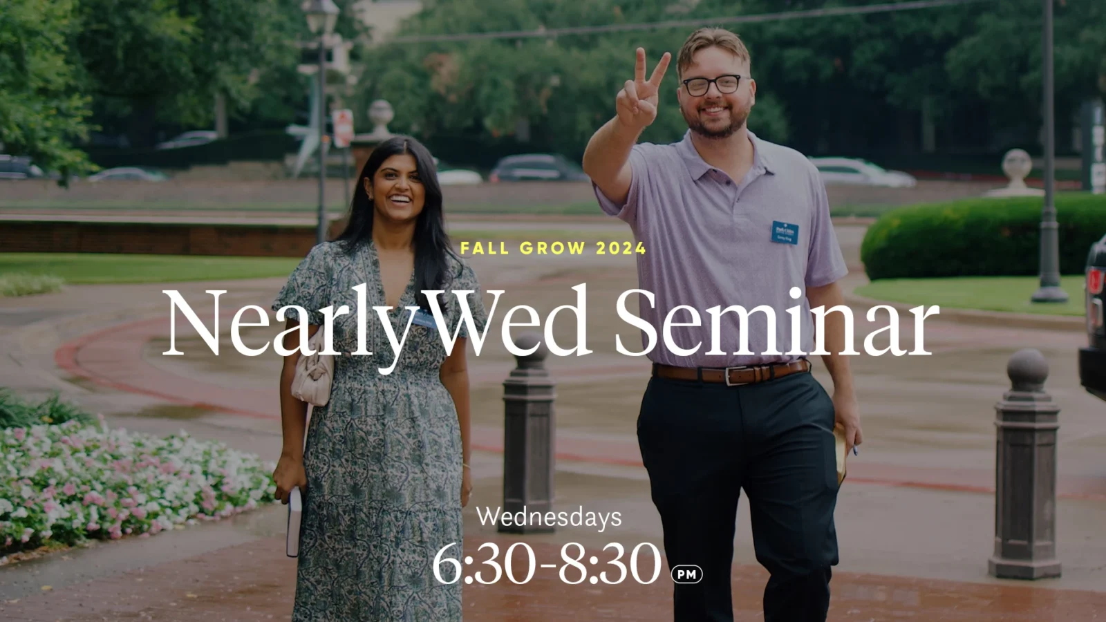 nearlywed seminar: wednesdays 6:30 - 8:30 pm