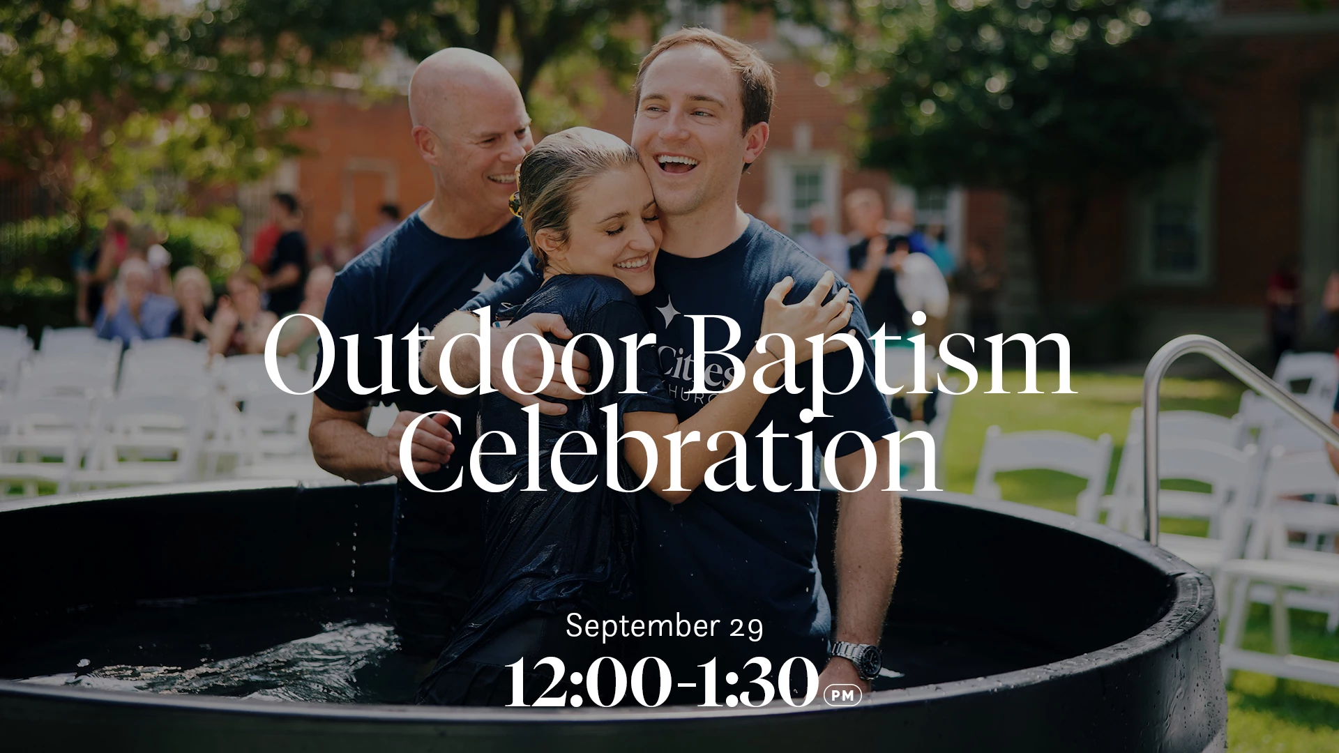 outdoor baptism celebration: september 29, 12 - 1:30 pm