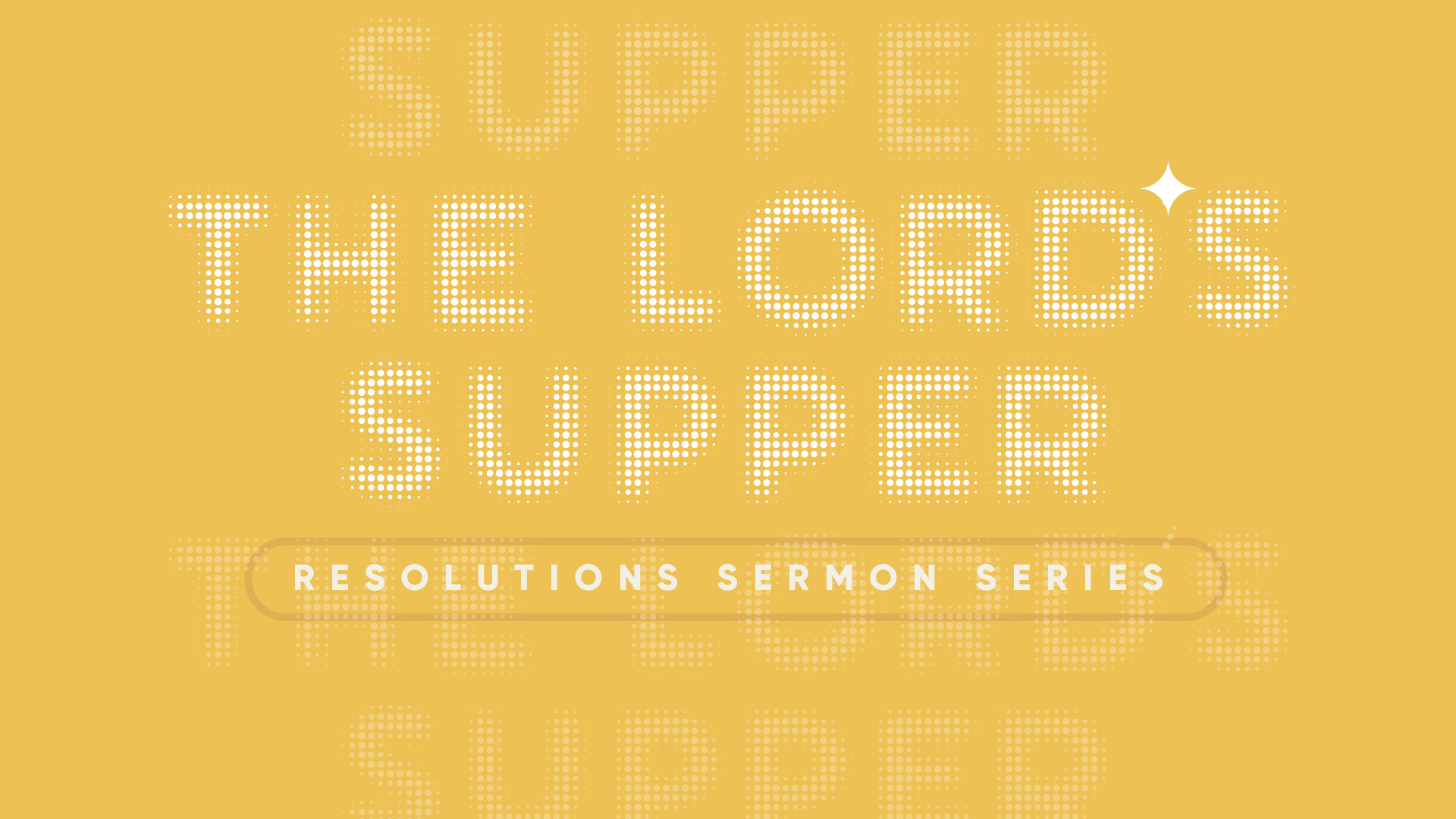 The Lord's Supper - Park Cities Baptist Church